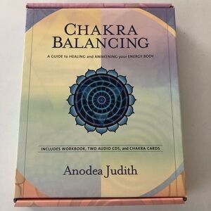 Chakra balancing a guide to healing and awakening your energy body Anodea Judith